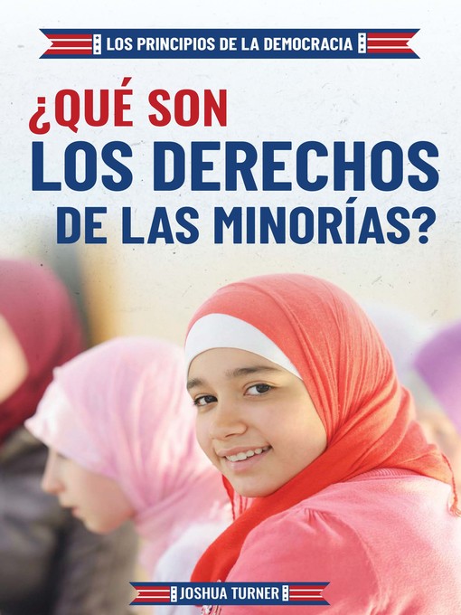 Title details for ¿Qué son los derechos de las minorías? (What Are Minority Rights?) by Joshua Turner - Available